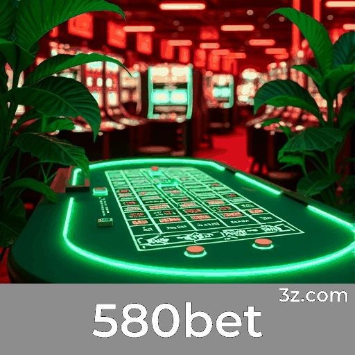 580bet: Apostas Completas e Rápidas para Brasileiros