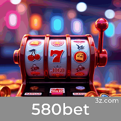 Experiência de Apostas Inovadora com 580bet: Tecnologia e Entretenimento