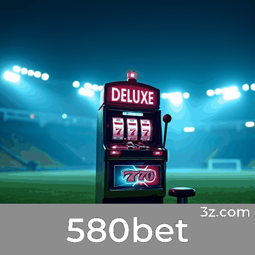 580bet: Seu Cassino Online Seguro e Profissional